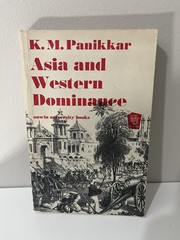 Rare Vintage Academic Text – Asia and Western Dominance By K. M. Panikkar 1970