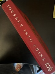 Journey Into China by National Geographic Society