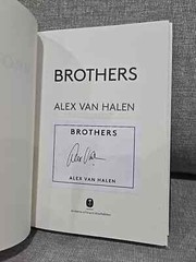 BROTHERS Alex Van Halen SIGNED Autographed Hardcover Book SHIPS NOW