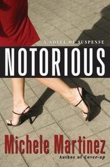 Notorious – hardcover, Michele Martinez, 9780060899028, new