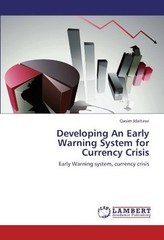 DEVELOPING AN EARLY WARNING SYSTEM FOR CURRENCY CRISIS: By Qasim Jdaitawi *NEW*