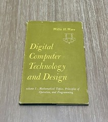 Digital Computer Technology and Design by Willis H. Ware 1963 HC/DJ