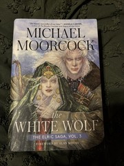 White Wolf : The Elric Saga Part 3 by Michael Moorcock (2022, Hardcover)