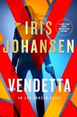 Vendetta (An Eve Duncan Novel) – Library Binding By Johansen, Iris – GOOD