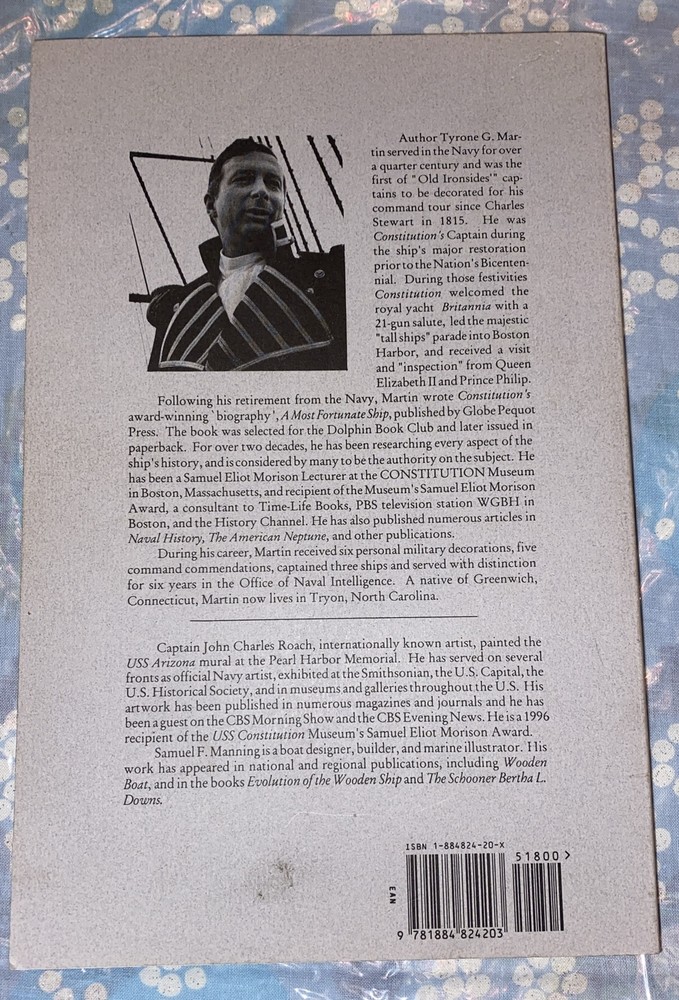 Creating A Legend “Constitution” by Commander Tyrone G. Martin 1997, 1st Edition