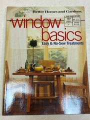 Better Homes and Gardens Window Basics Easy No Sew Treatments Paperback Decorate