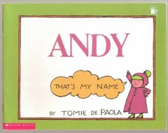 Andy (That’s My Name) – Unknown Binding, by Tomie DePaolo – Very Good