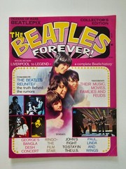 Beatles Forever magazine Collector’s Edition 1970’s, 74 pages B&W pictures