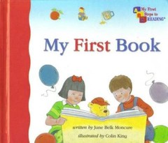 My a book (My first steps to reading) – Hardcover By Jane Belk Moncure – GOOD
