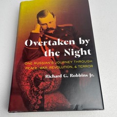 Overtaken by the Night – Richard G. Robbins Jr. – HC DJ