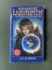 Labyrinth by ACH Smith 1st Edition Paperback Book Based On Jim Henson Film READ