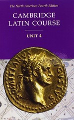 Cambridge Latin Course Unit 4 Student Text North American edition (North Ame…