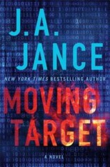Moving Target (Alison Reynolds) – Hardcover By J. A. Jance – GOOD