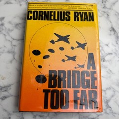 A Bridge Too Far Cornelius Ryan Hardcover WWII 1974 Simon & Schuster