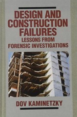 Design and Construction Failures: Lessons from Forensic Investigations