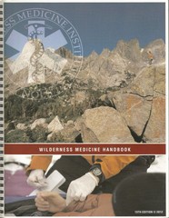 Wilderness Medicine Handbook