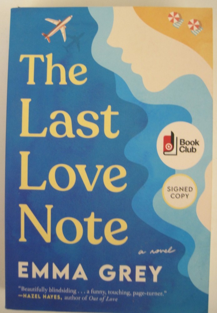 Last Love Note, Signed by Emma Grey (SC OVSZ)