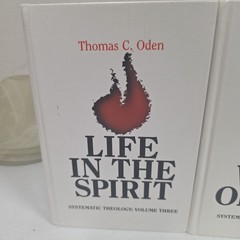 SYSTEMATIC THEOLOGY Thomas C. Oden Vol 2 And 3 Prince Press 2001 Christian Theol