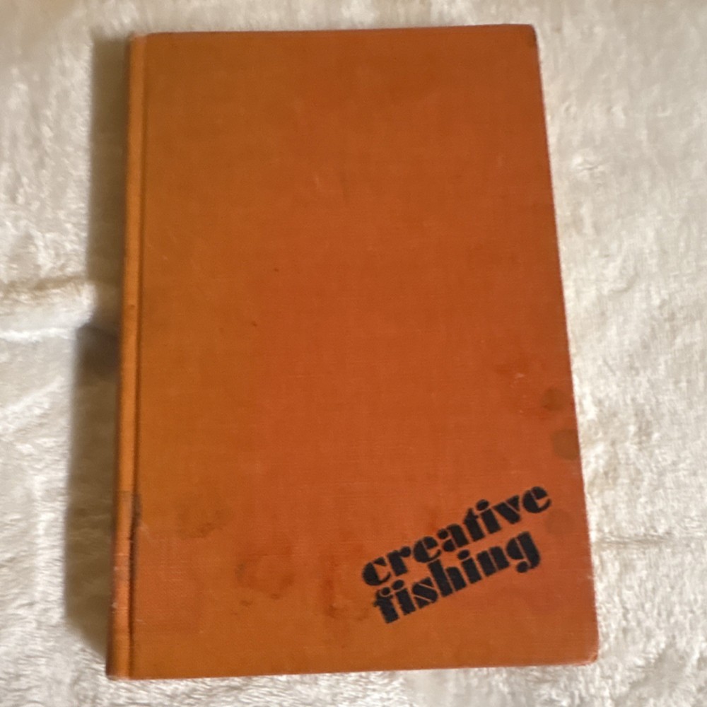 Stackpole Books Creative Fishing Hardcover 1973 Vintage Creative Fishing Book