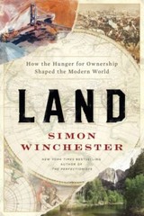 Land: How the Hunger for Ownership Shaped – paperback, Winchester, 9780062938343