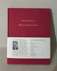 Temple Mount Holy of Holies Asher Kaufman Jerusalem Biblical Archaeology 2004