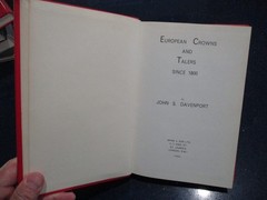 EUROPEAN CROWNS AND TALERS SINCE 1800 Coin Book John S Davenport w/ORIG VALUES!