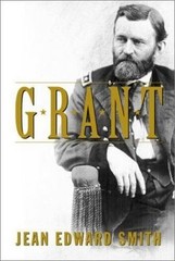 Grant by Jean Edward Smith