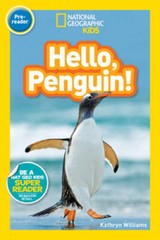 National Geographic Readers: Hello, Penguin! (Pre-reader) – VERY GOOD