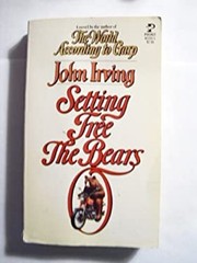 Setting Free the Bears Mass Market Paperbound John Irving