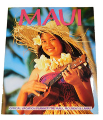 2000 MAUI OFFICIAL VACATION PLANNER FOR MAUI, MOLOKA’I AND LANA’I TRAVEL GUIDE