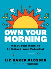 Own Your Morning: Reset Your AM Routine to Unlock Your Potential – VERY GOOD