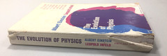 THE EVOLUTION OF PHYSICS by Albert Einstein & Leopold Infeld 1961 Simon Schuster