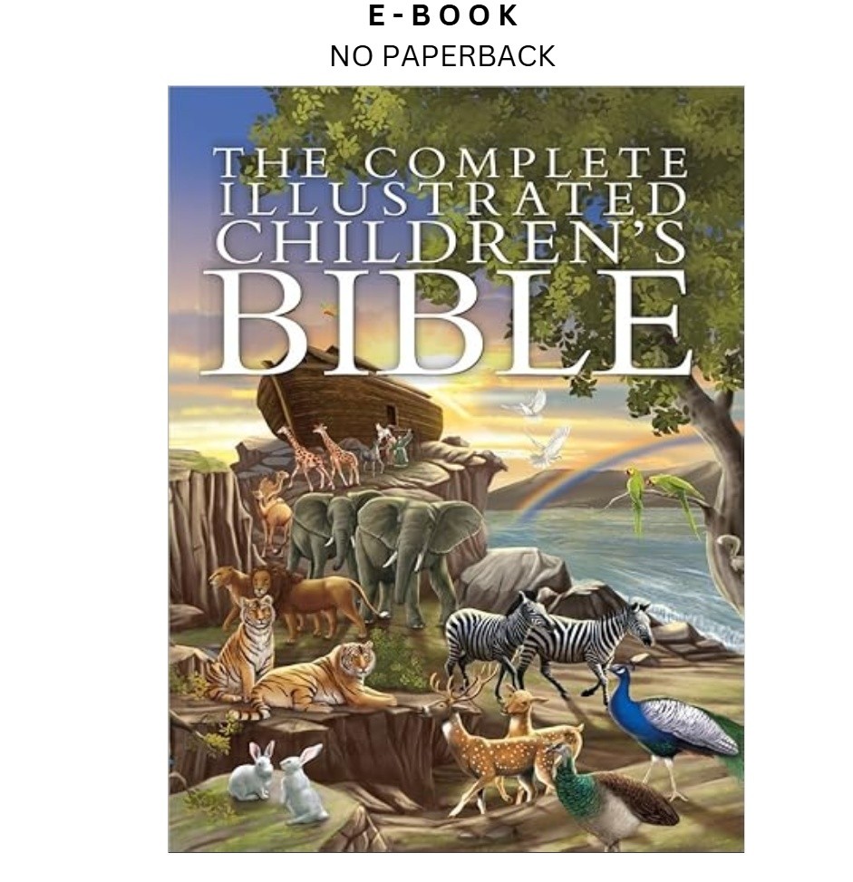 The Complete Illustrated Children’s Bibl, Janice Emmerson 2014