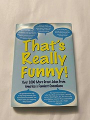 That’s Really Funny Various Contributors hardcover with Dust Jacket – LIKE NEW