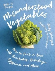 Misunderstood Vegetables: How to Fall in Love with Sunchokes, Rutabaga, E – GOOD