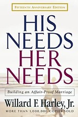 His Needs, Her Needs: Building an A…, Harley, Willard