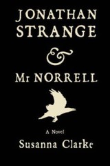 Jonathan Strange Mr Norrell – Hardcover By Susanna Clarke – GOOD