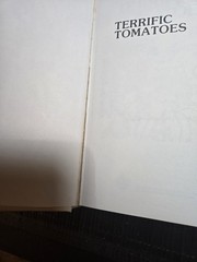 Terrific Tomatoes Compiled By Catherine O. Foster HC No DJ 2nd Print 1975