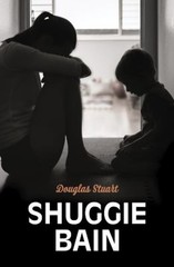 Shuggie Bain Library Binding Douglas Stuart