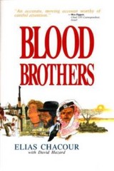 Blood Brothers – Paperback By Chacour, Elias – GOOD