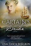 The Captain’s Bride; Northern Light- paperback, Lisa Tawn Bergren, 9780307458063