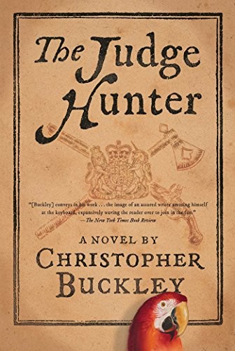 The Judge Hunter By Christopher Buckley