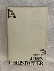 The Little People by John Christopher, Vintage 1966 Hardcover BCE Book Horror