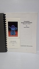 Ceramics: Shape and Surface Handouts for Potters by Lana Wilson Spiral Bound