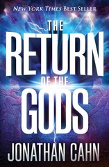 The Return of the Gods – Cahn, Jonathan – Acceptable – See condition notes