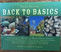 Back to Basics Third Edition Traditional Skills Homesteading Hardcover Gehring