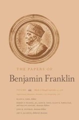 The Papers of Benjamin Franklin: Volume 44: March 16 Through September 13, 1785;