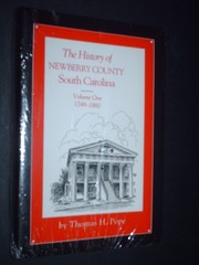 The History of Newberry County, South Carolina, 1749-1860 by Thomas H. Pope