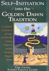 Self-Initiation Into the Golden Dawn Tradition: A Complete Curriculum of Stu…