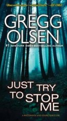 Just Try To Stop Me (A Waterman & Stark Thriller) – Mass Market Paperback – GOOD